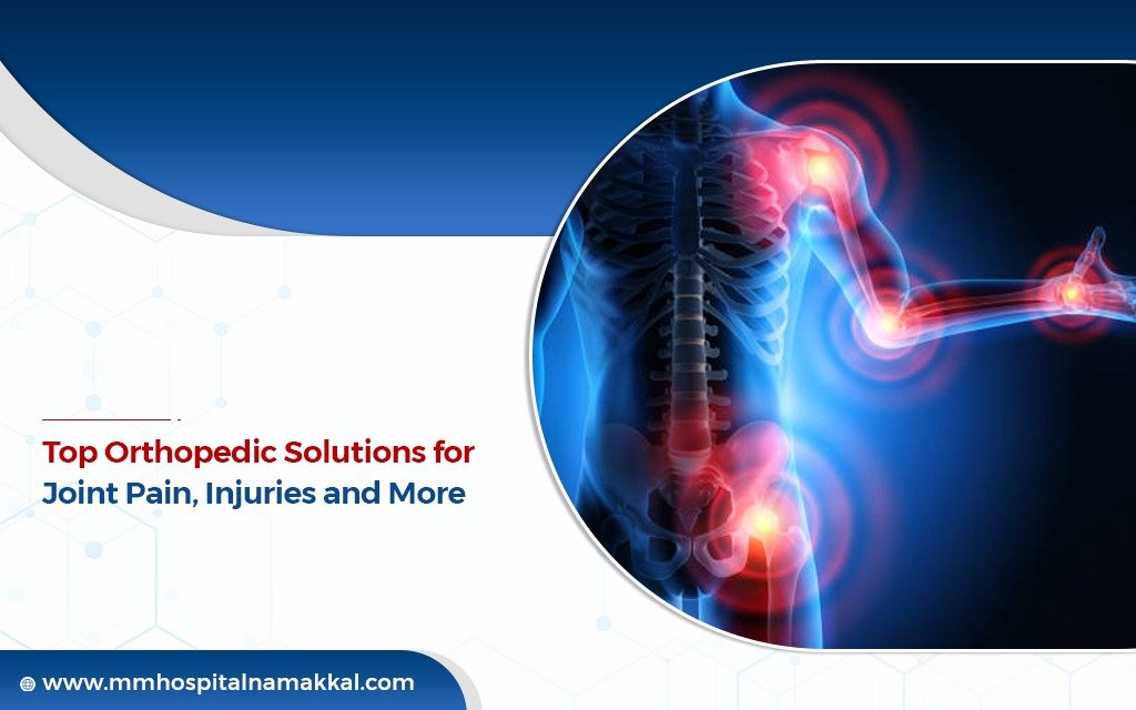 Top Orthopedic Solutions for Joint Pain, Injuries, and More