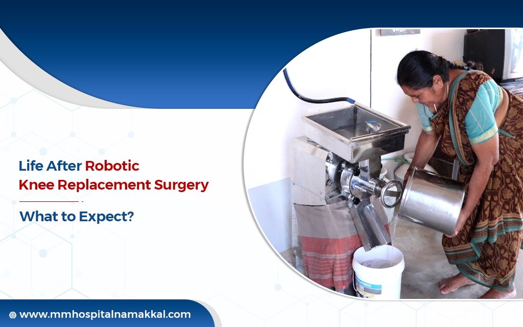 Life After Robotic Knee Replacement Surgery: What to Expect